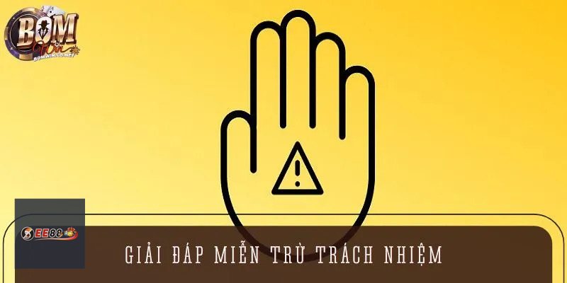 Miễn Trừ Trách Nhiệm - Sự cố kỹ thuật và yếu tố bất khả kháng